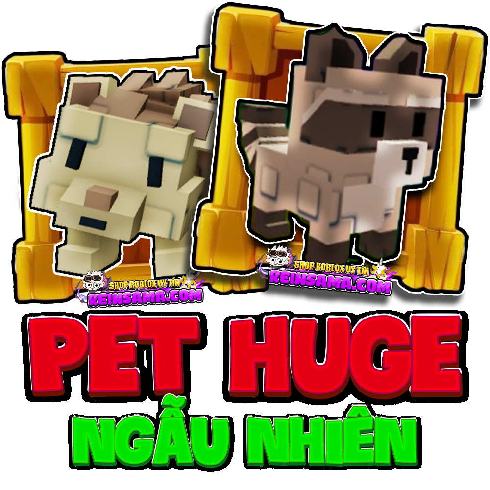 PET KHỔNG LỒ