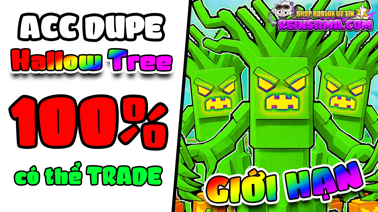 CÂY HALLOW DUPE